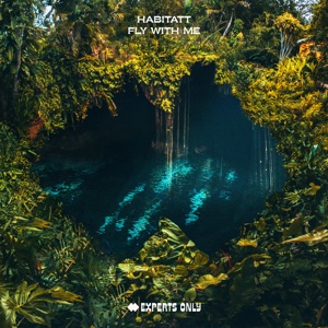 Habitatt — Fly With Me (Extended Mix)