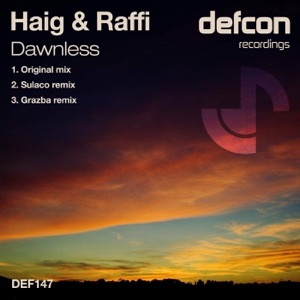 Haig & Raffi — Dawnless (Grazba Remix)