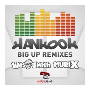 HANKOOK/WES SMITH — Big Up