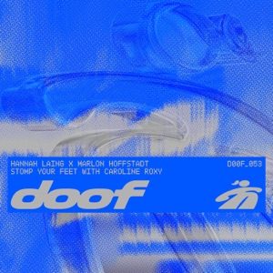 HANNAH LAING/MARLON HOFFSTADT/CAROLINE ROXY — Stomp Your Feet
