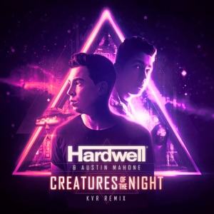 HARDWELL — Creatures Of The Night
