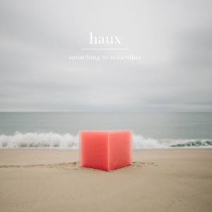 Haux — Heartbeat
