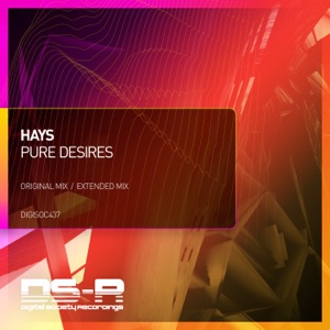 Hays — Pure Desires (Extended Mix)