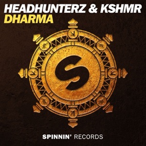 Headhunterz & KSHMR — Dharma - 0:00