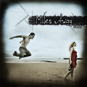 Heiko — Miles Away