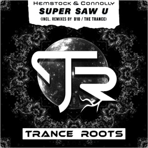 Hemstock and Connolly — Super Saw U (Extended Club Mix)