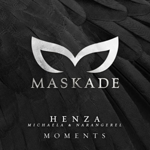 HENZA/NARANGEREL/STYLINE — Moments!