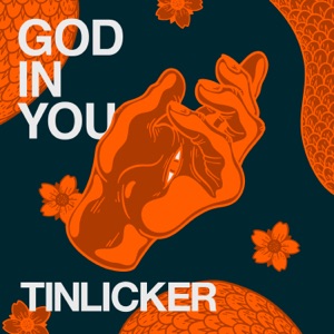 Tinlicker, Hero Baldwin — God In You