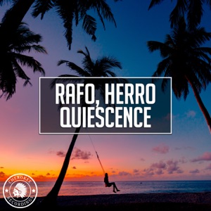 Rafo, Herro — Quiescence