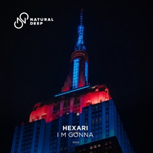 Hexari — I M Gonna