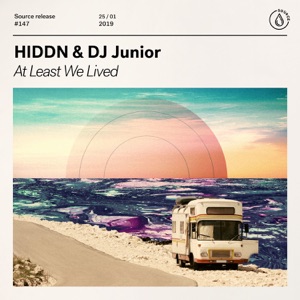 HIDDN & DJ Junior — At Least We Lived - 0:00