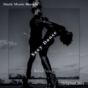 HilalDeep — Sexy Dance