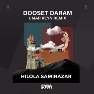 Hilola Samirazar — Dooset Daram (Umar Keyn Remix)
