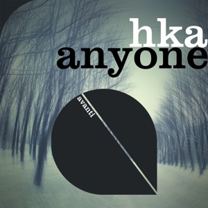 HKA — Anyone (Extended Mix)