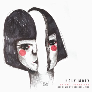 Holy Moly — Georgians (UNDERHER Remix)