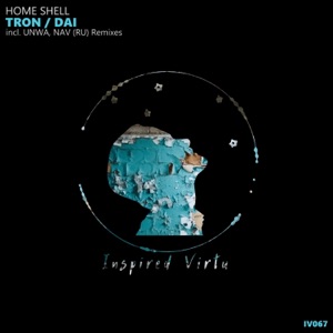 Home Shell — Tron (Original Mix)