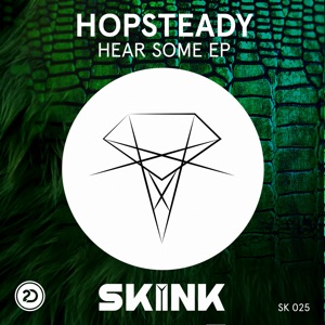 HOPSTEADY — Hear Some