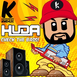 HUDA HUDIA — Check the Bass