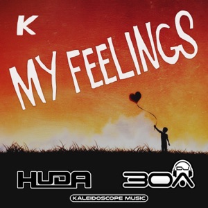 HUDA HUDIA/DJ30A — My Feelings