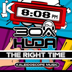 HUDA HUDIA/DJ30A — The Right Time