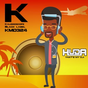 HUDA HUDIA — That's My Dj