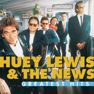 Huey Lewis & The News — Hip To Be Square