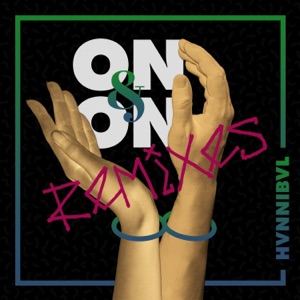HVNNIBVL — On & On (Evix Remix) - 0:00
