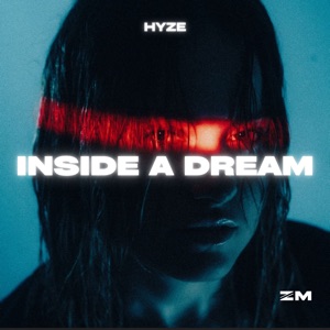 Hyze — Inside A Dream
