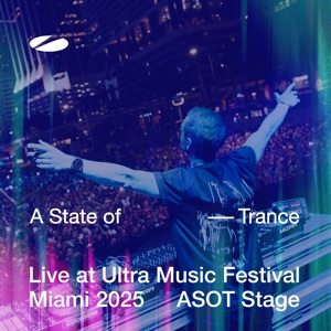 ID — Live at Ultra Music Festival Miami 2025 (ASOT Stage) ID #001 [Mixed]