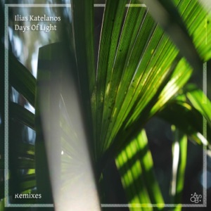 Ilias Katelanos — Days of Light (Vandelor Remix)