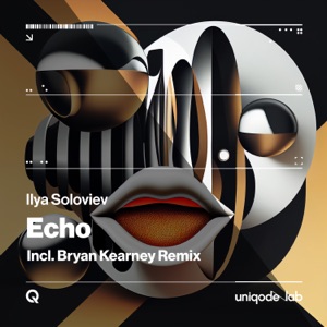 Ilya Soloviev — Echo (Bryan Kearney Extended Remix)