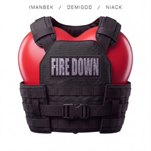 Imanbek & DEMIGOD & Niack — Fire Down