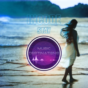 Incode — Stay