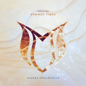 Inrayzex — Summer Times (Extended Mix)
