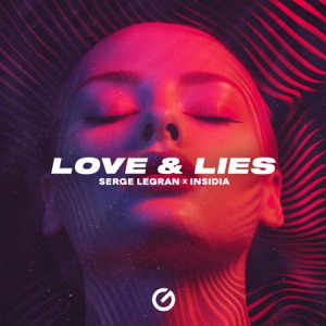 Serge Legran, INSIDIA — Love & Lies