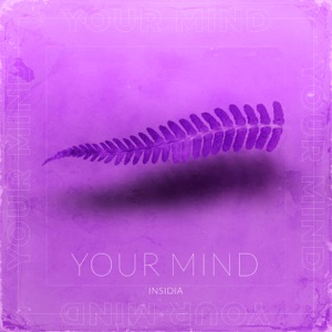 Insidia — Your Mind