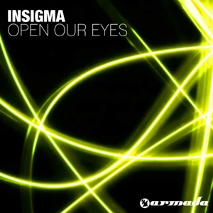 Insigma — Open Our Eyes (Sean Tyas No Piano Mix)