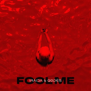 Iraida & Qodës — Fool Me