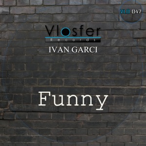 Ivan Garci — Funny
