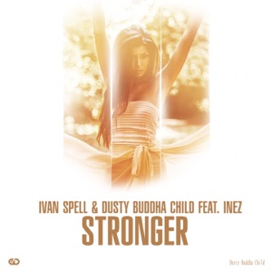 IVAN SPELL/INEZ — Stronger #1