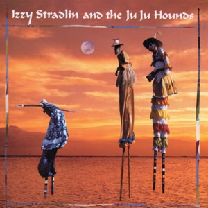 Izzy Stradlin And The Ju Ju Hounds — Somebody Knockin'