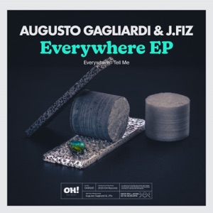 Augusto Gagliardi, J.FIZ — Everywhere