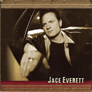 Jace Everett — Bad Things