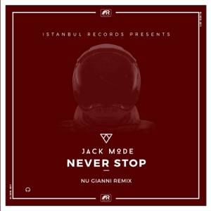 Jack Mode — Never Stop