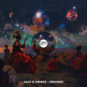 Jack & Prince — Kwaheri