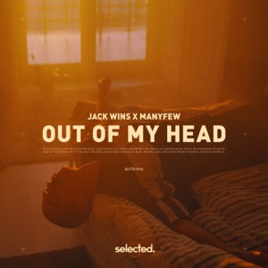 ManyFew,Jack Wins — Out of My Head