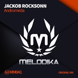 Jackob Rocksonn — Andromeda (Original Mix)