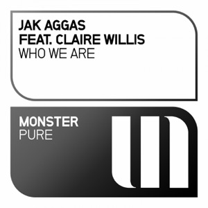 Jak Aggas Ft Claire Willis — Who We Are (Extended Mix)