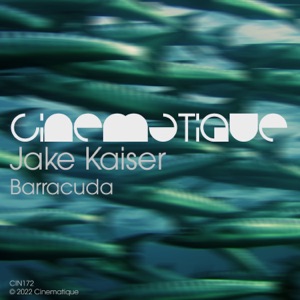 Jake Kaiser — Barracuda (Original Mix)