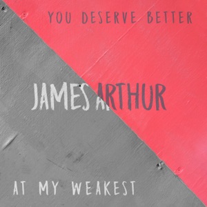 James Artur — You Deserve Better